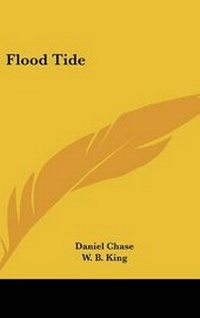 Enlarge image Cover: Flood Tide - Kessinger Publishing