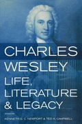 Cover: Charles Wesley: Life, Literature and Legacy - Epworth Press