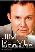 Cover: Jim Reeves: His Untold Story - PageTurner Books International