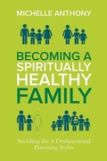 Cover: Becoming a Spiritually Healthy - David C Cook Publishing Company