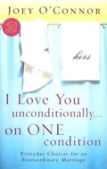 Cover: I Love You Unconditionally...On One Condition - Your Personal Style
