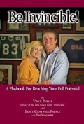 Cover: Be Invincible! - Vince Papale Promotions, LLC