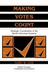 Enlarge image Cover: Making Votes Count - Cambridge University Press