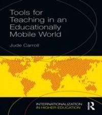Enlarge image Cover: Tools for Teaching in an Educationally Mobile World - Routledge