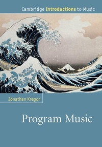 Enlarge image Cover: Program Music - Cambridge University Press