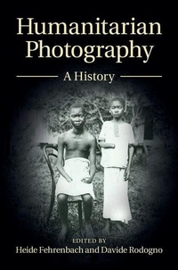 Abbildung von: Humanitarian Photography - Cambridge University Press