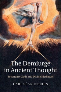 Enlarge image Cover: The Demiurge in Ancient Thought - Cambridge University Press