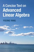 Cover: A Concise Text on Advanced Linear Algebra - Cambridge University Press
