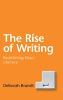 Cover: The Rise of Writing - Cambridge University Press