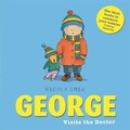 Cover: George Visits the Doctor - Orchard Books