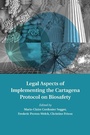 Cover: Legal Aspects of Implementing the Cartagena Protocol on Biosafety - Cambridge University Press