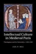 Cover: Intellectual Culture in Medieval Paris - Cambridge University Press