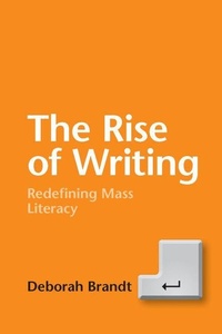 Enlarge image Cover: The Rise of Writing - Cambridge University Press