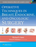 Cover: Operative Techniques in Breast, Endocrine, and Oncologic Surgery - Lippincott Williams and Wilkins