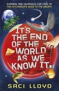 Cover: It's the End of the World as We Know It - Hodder Children's Books
