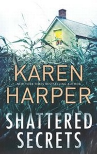 Abbildung von: Shattered Secrets - Mira Books
