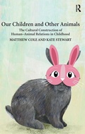Cover: Our Children and Other Animals - Routledge
