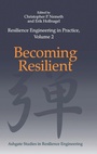 Cover: Resilience Engineering in Practice, Volume 2 - CRC Press