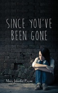 Cover: Since You've Been Gone - Dundurn Press