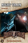 Cover: Deadlands: Night Train - BOOKBABY
