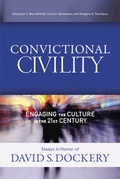 Cover: Convictional Civility - Broadman & Holman Publishers