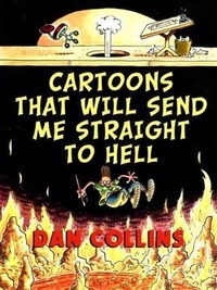 Enlarge image Cover: Cartoons That Will Send Me Straight To Hell - BOOKBABY