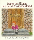 Cover: Mums And Dads Are Hard To Understand - BOOKBABY