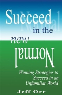 Enlarge image Cover: Succeed In The New Normal - BOOKBABY