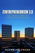 Cover: Zentrepreneurism 3.0 - BOOKBABY