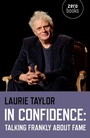 Cover: In Confidence: Talking Frankly about Fame - John Hunt Publishing