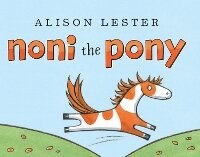 Enlarge image Cover: Noni the Pony - A&U Children