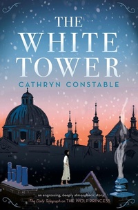 Abbildung von: The White Tower - Chicken House Ltd