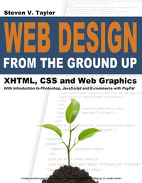 Abbildung von: Web Design from the Ground Up - Web Schools International