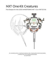 Enlarge image Cover: NXT One-Kit Creatures - Fay Rhodes