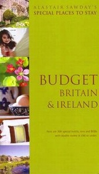Abbildung von: Budget Britain and Ireland Special Places to Stay - Alastair Sawday Publishing