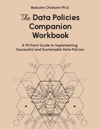 Enlarge image Cover: Making Data Governance Work - Technics Publications LLC