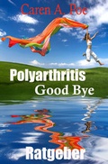 Cover: Polyarthritis Good Bye - Poe, Caren Anne