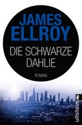 Cover: Black Dahlia - Die schwarze Dahlie - Ullstein