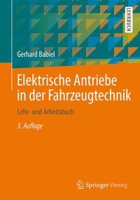 Abbildung von: Elektrische Antriebe in der Fahrzeugtechnik - Springer Vieweg