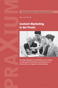 Abbildung von: Content Marketing in der Praxis - PRAXIUM