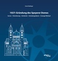 Cover: 1027: Gr&uuml;ndung des Speyerer Doms - Pilgerverlag