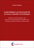 Cover: Studierf&auml;higkeit und Hochschulreife im Kontext aktueller Entwicklungen - Kovac, Dr. Verlag