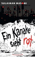 Cover: Ein Kanake sieht rot - Lektora GmbH