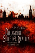 Cover: DIE ANDERE SEITE DER REALIT&Auml;T - Luzifer Verlag