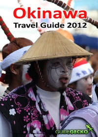 Abbildung von: Okinawa Travel Guide 2012 - GuideGecko