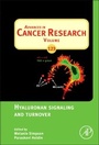 Cover: Hyaluronan Signaling and Turnover: Volume 123 - Academic Press