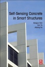 Cover: Self-Sensing Concrete in Smart Structures - Butterworth-Heinemann