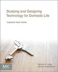 Cover: Studying and Designing Technology for Domestic Life - Morgan Kaufmann