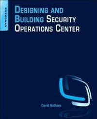 Abbildung von: Designing and Building Security Operations Center - Syngress