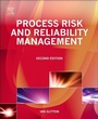 Cover: Process Risk and Reliability Management - Gulf Professional Publishing